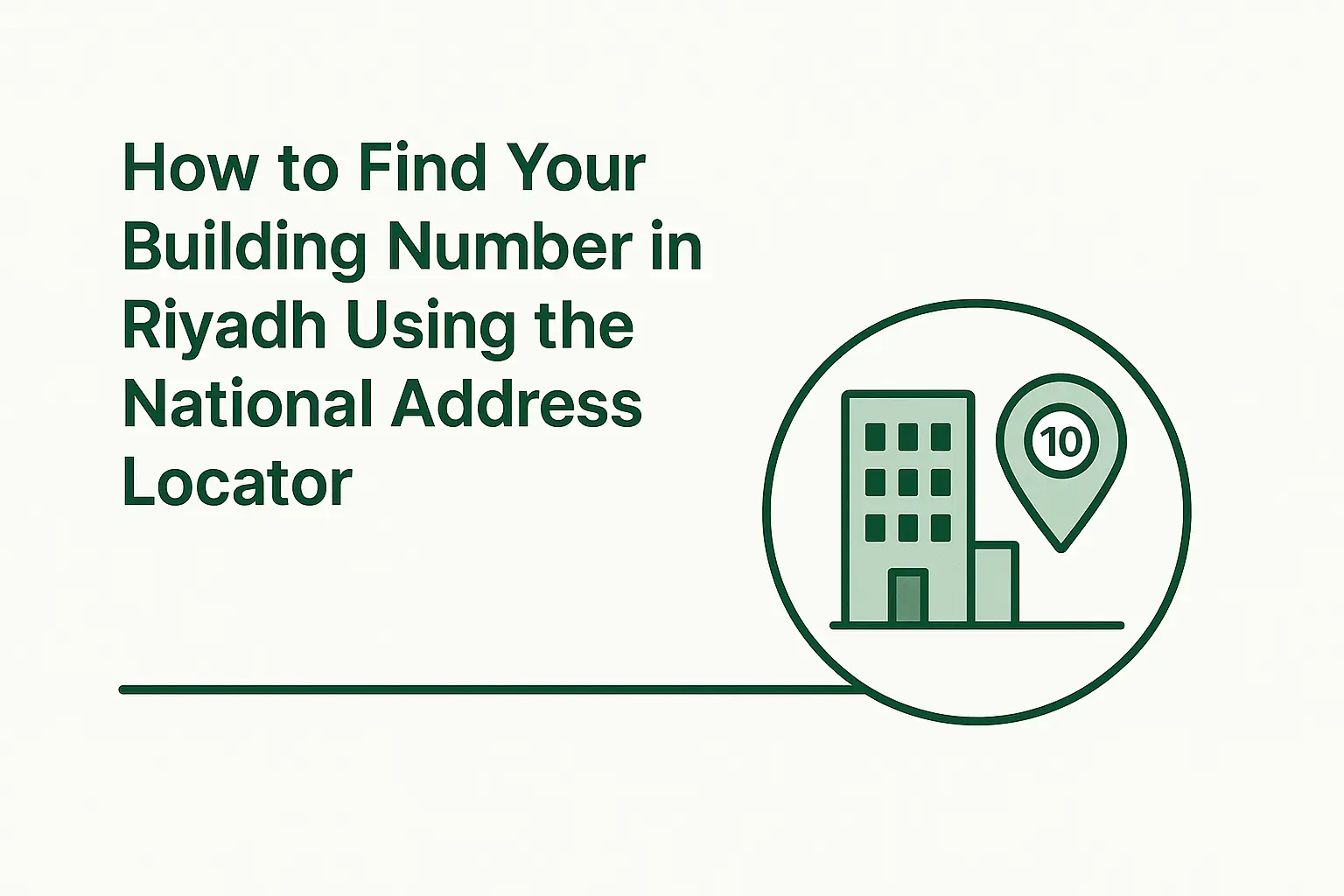 Find Building Number in Riyadh Using the National Address Locator