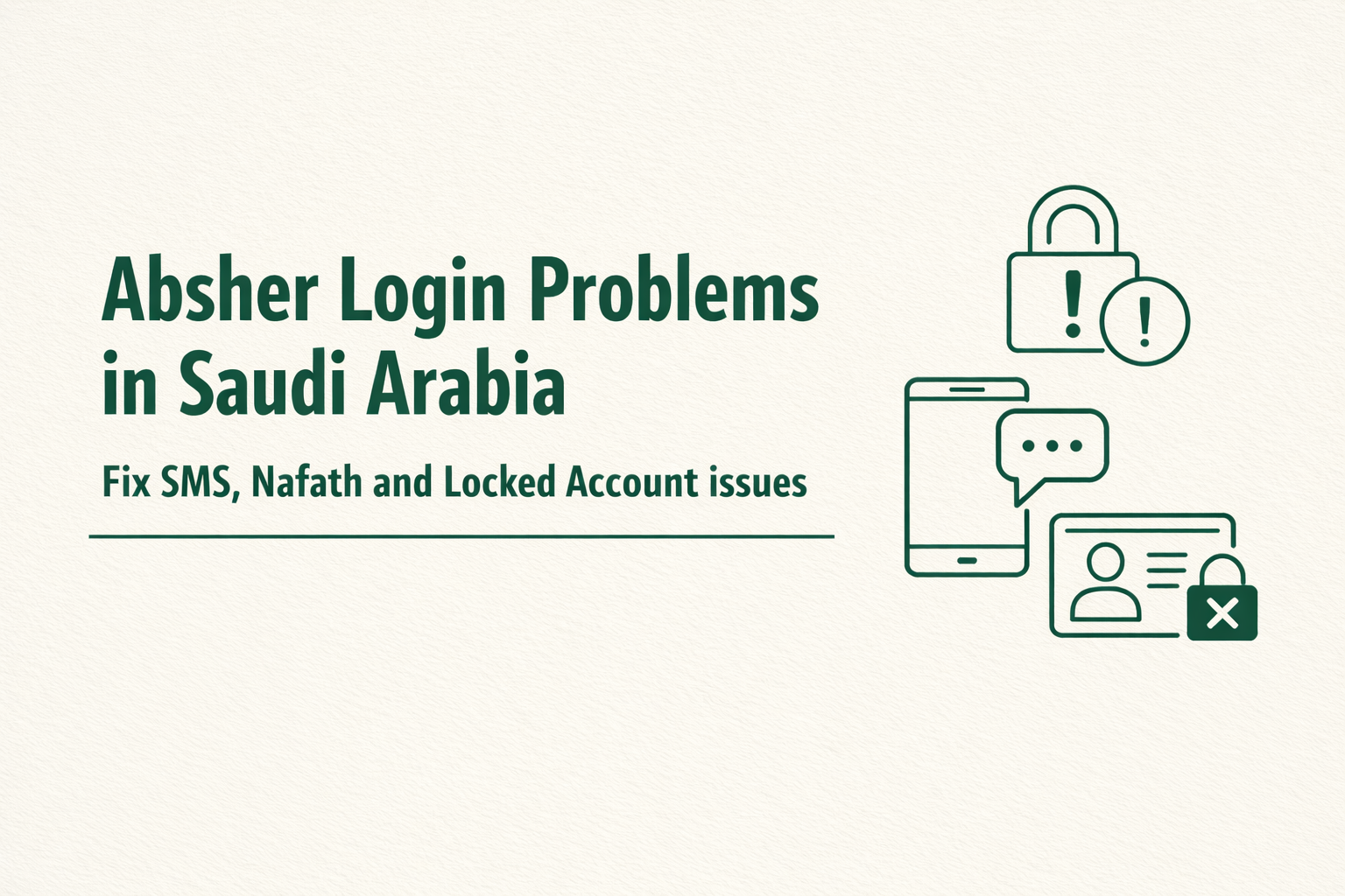 Absher Login Problems in Saudi Arabia Fix SMS, Nafath and Locked Account issues