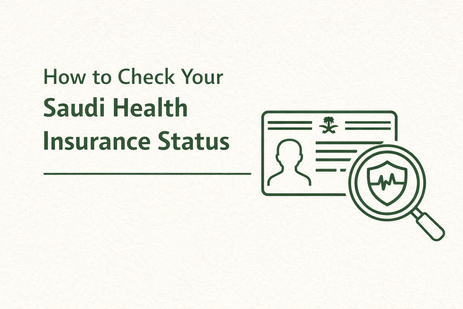 How to Check Your Saudi Health Insurance Status